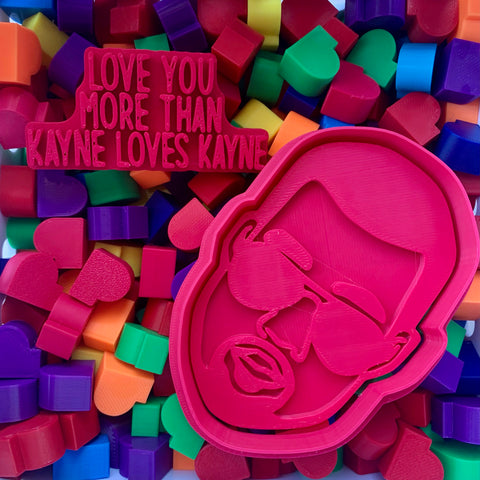 Love you more than Kanye Collection